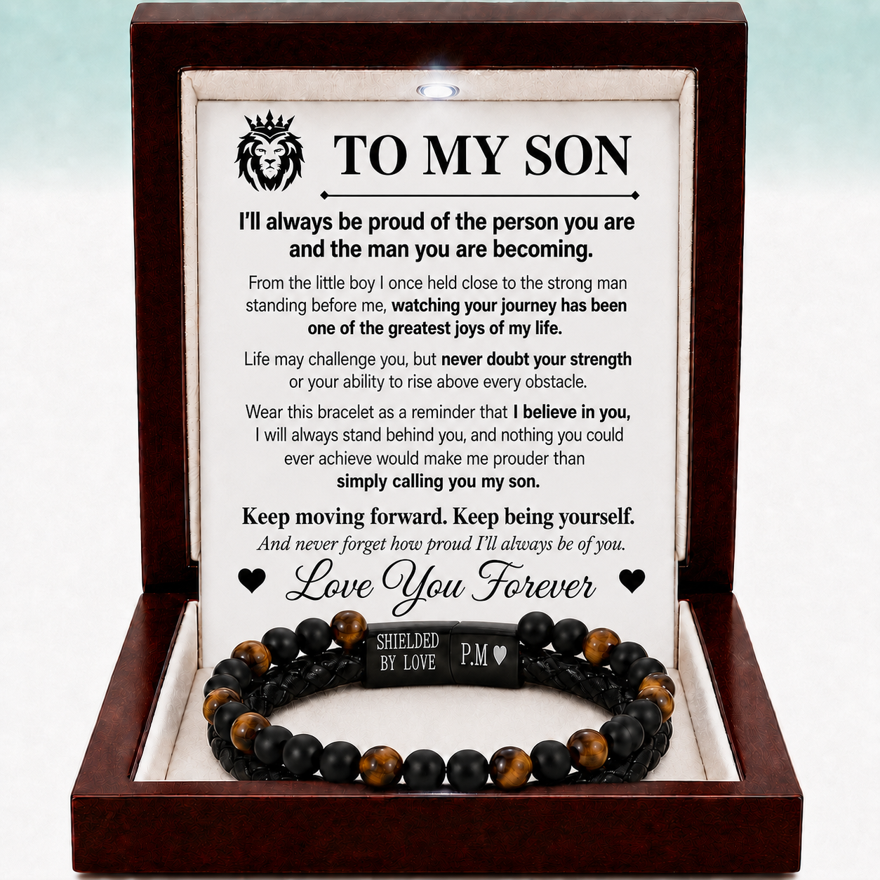 To My Son – Shielded by Love Bracelet - I’ll Always Be Proud of You