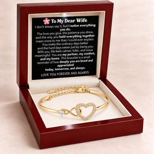 To My Dear Wife - Infinity Heart Bracelet - Love You Forever