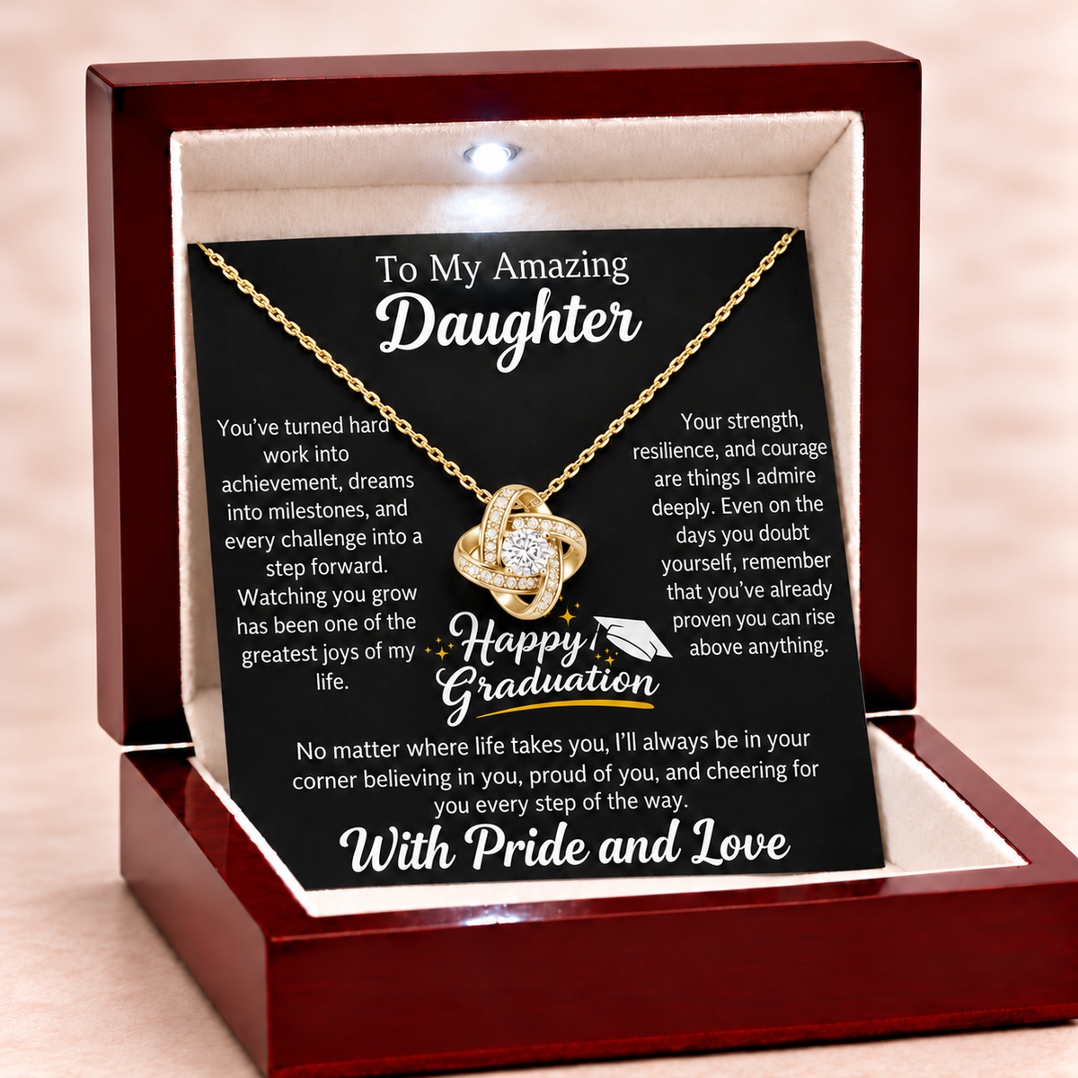 Happy Graduation Dear Daughter Eternal Knot Necklace - You Did It