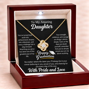 Happy Graduation Dear Daughter Eternal Knot Necklace - You Did It