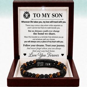 To My Son – Shielded by Love Bracelet - Wherever Life Takes You