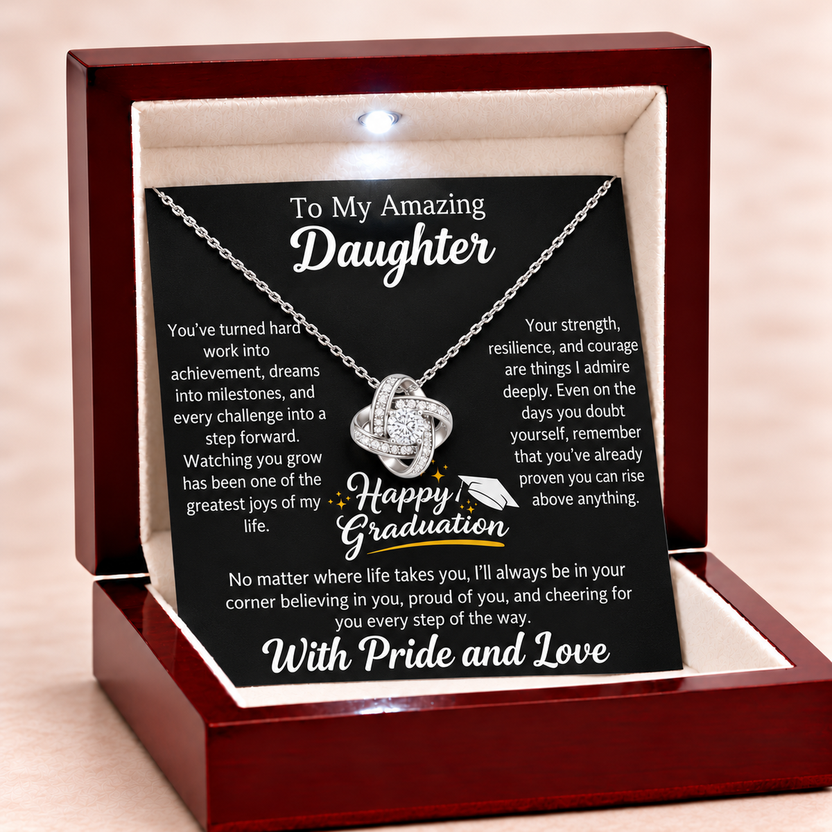 Happy Graduation Dear Daughter Eternal Knot Necklace - You Did It