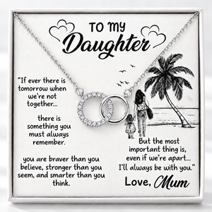 To My Daughter – Eternal Bond Necklace From Mum