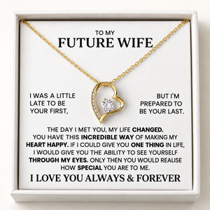 To my future Wife – Forever Heart Necklace
