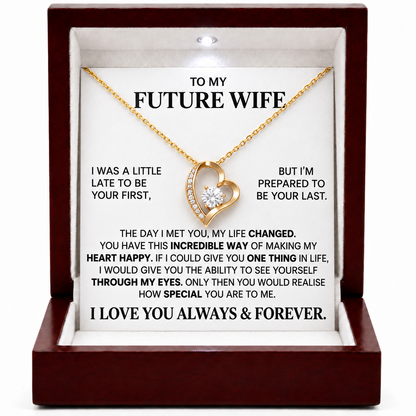 To my future Wife – Forever Heart Necklace