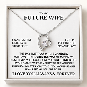 To my future Wife – Forever Heart Necklace