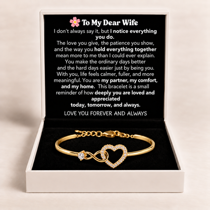 To My Dear Wife - Infinity Heart Bracelet - Love You Forever