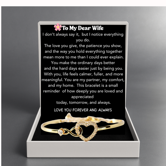 To My Dear Wife - Infinity Heart Bracelet - Love You Forever